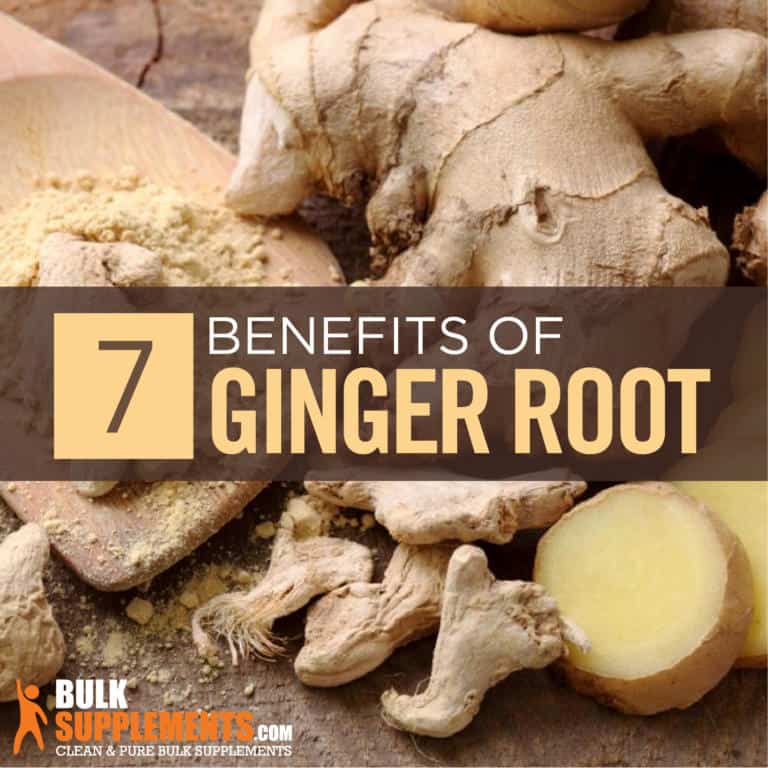 Ginger Root Benefits, Side Effects & Dosage