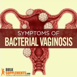 Bacterial Vaginosis: Symptoms, Causes & Treatment