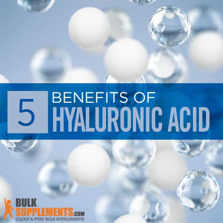 Hyaluronic Acid Benefits, Side Effects & Dosage