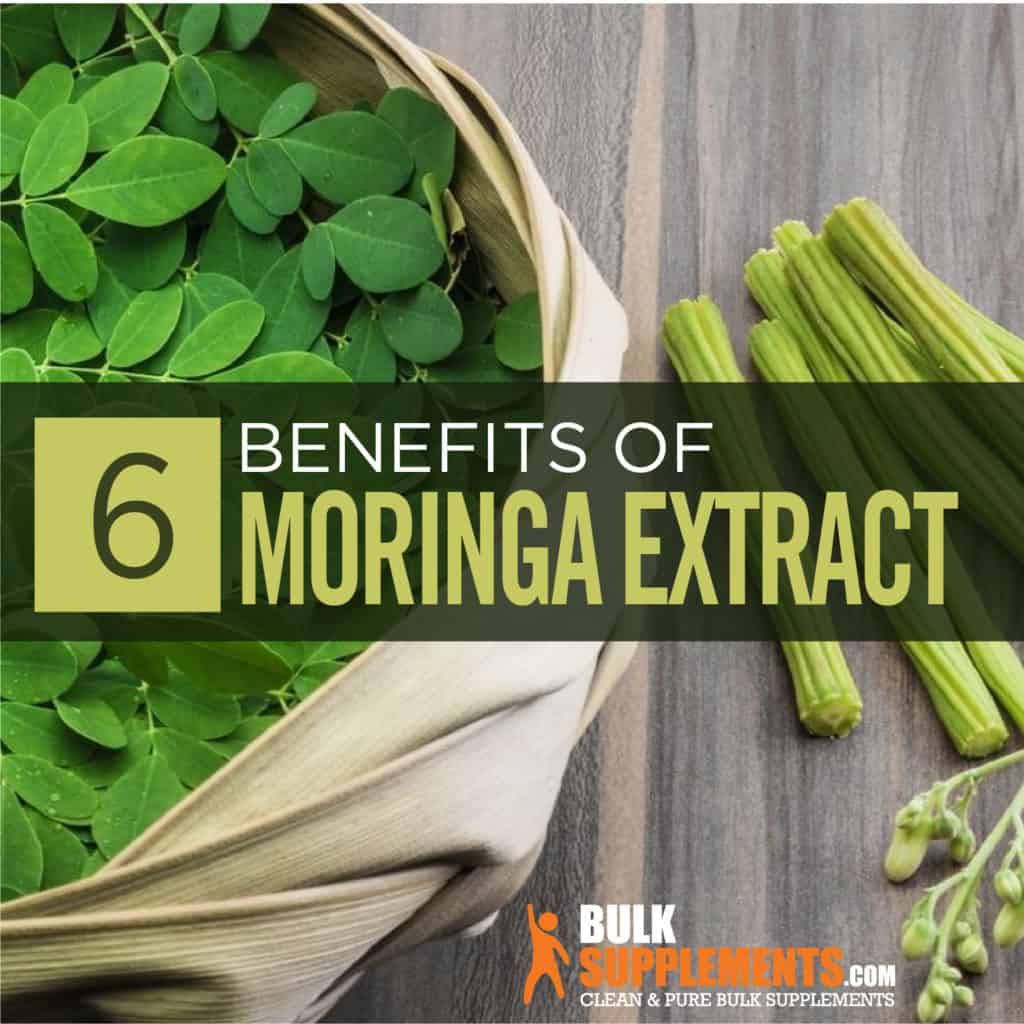 Moringa Extract: Benefits, Side Effects & Dosage