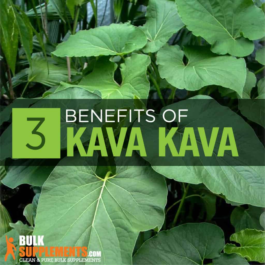 Kava Kava Extract Benefits, Side Effects & Dosage
