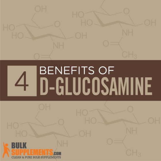 DGlucosamine Benefits, Side Effects & Dosage