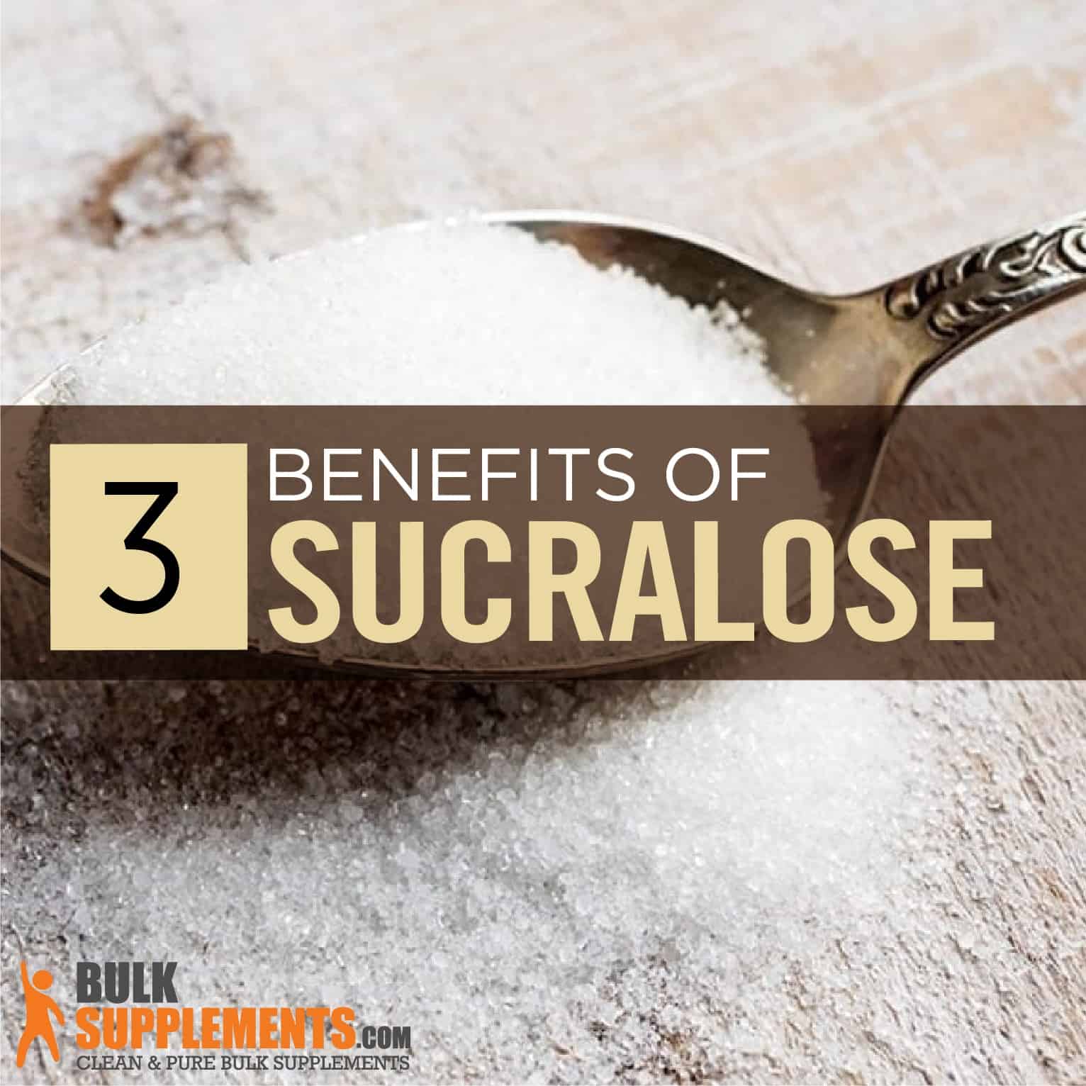 3 Ways Sucralose Sweetener May Benefit Your Health