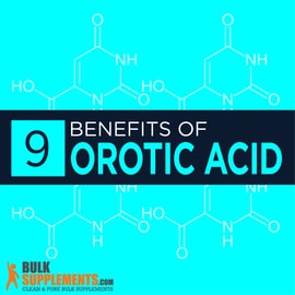 Orotic Acid: Benefits, Side Effects & Dosage