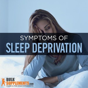 Sleep Deprivation: Symptoms, Causes & Treatment