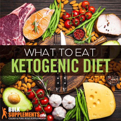 Ketogenic Diet: Benefits, What to Eat, What to Avoid