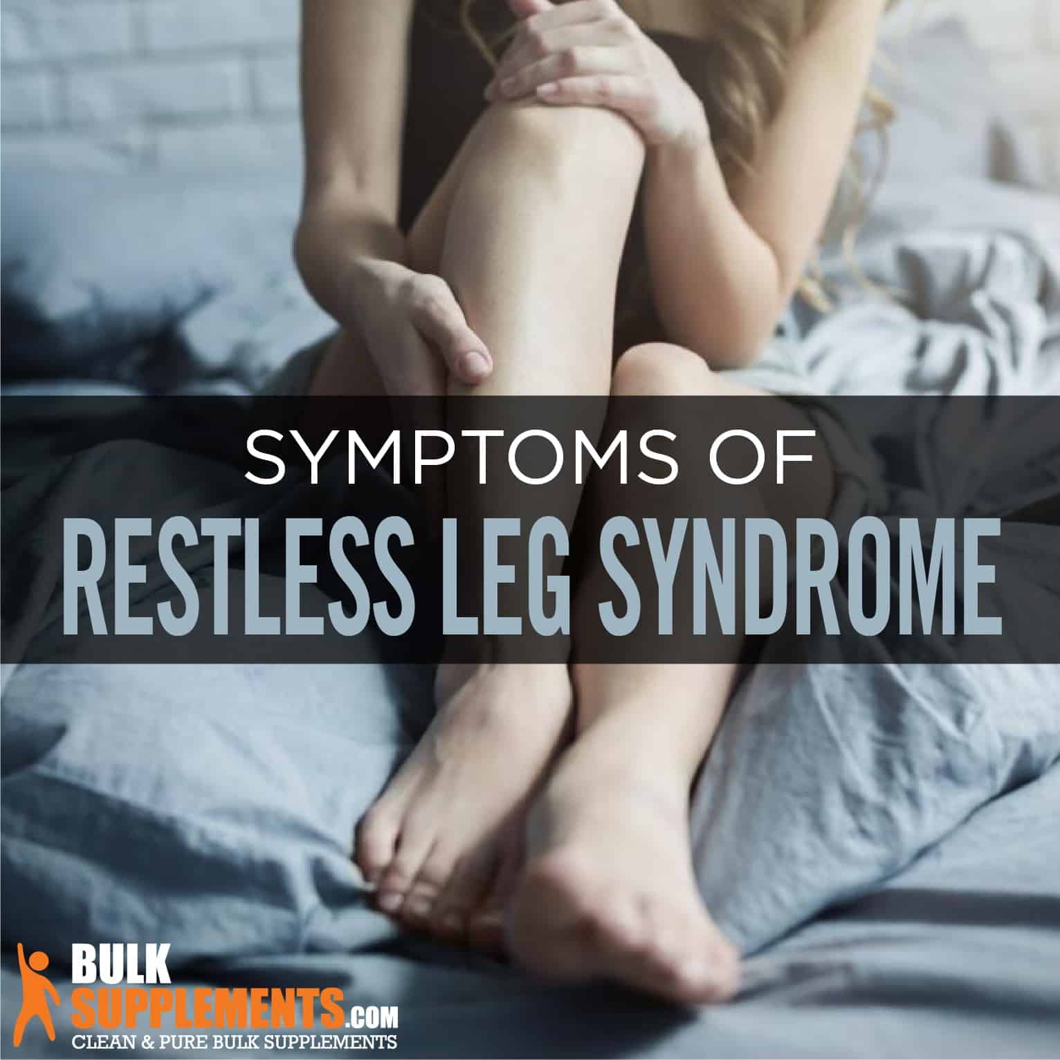 Karu herwinnen Vochtigheid Restless Leg Syndrome: Symptoms, Causes & Treatment