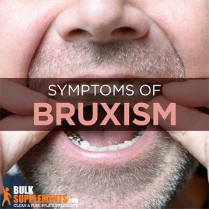 How To Stop Bruxism: Symptoms, Causes & Remedies