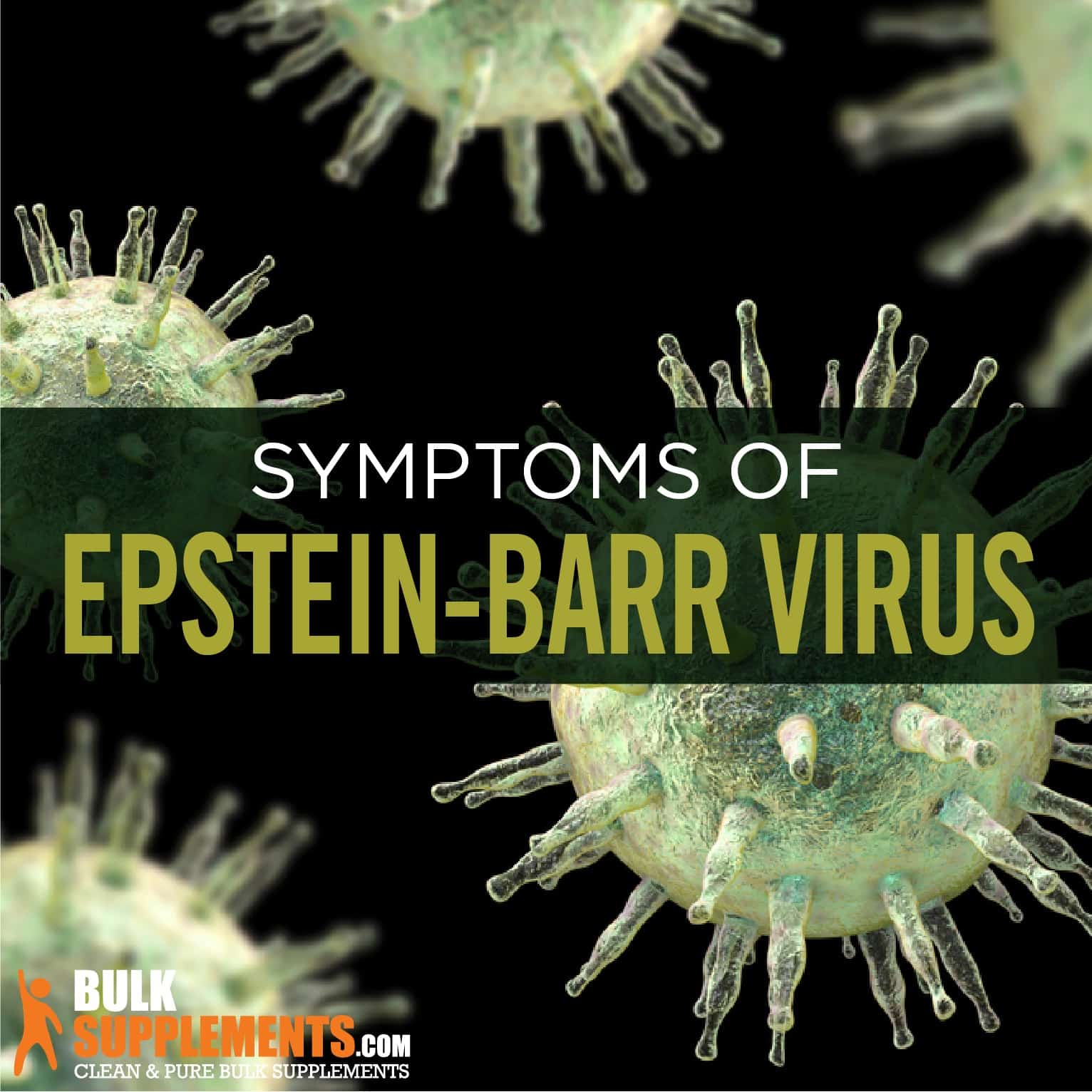 Epstein Barr Virus Symptoms Causes And Treatment By James Denlinger