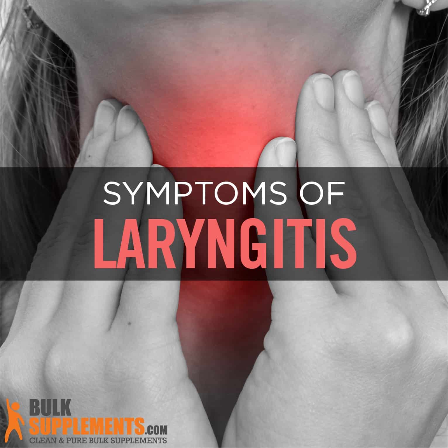 Laryngitis: Symptoms, Causes & Treatment