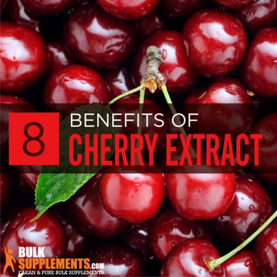 Cherry Extract Benefits & Side Effects