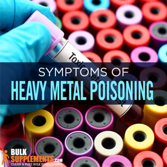 Heavy Metal Poisoning Causes, Signs & Treatment