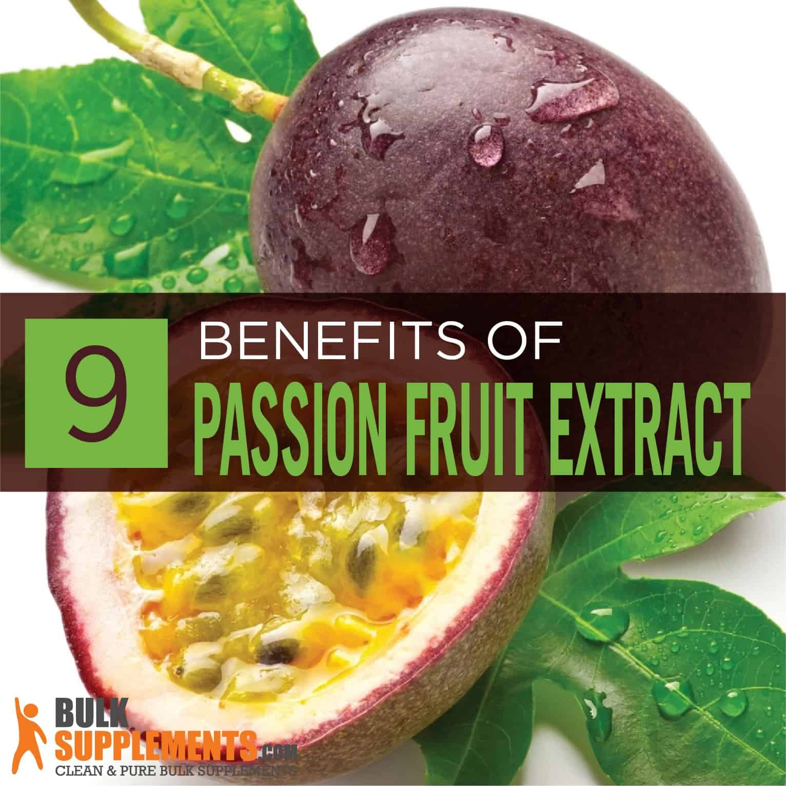 passion fruit extract: benefits, side effects & dosage