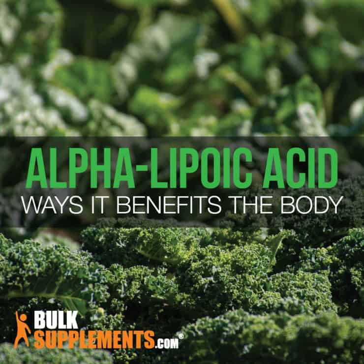 5 Ways Alpha Lipoic Acid Benefits the Body Supported by Research