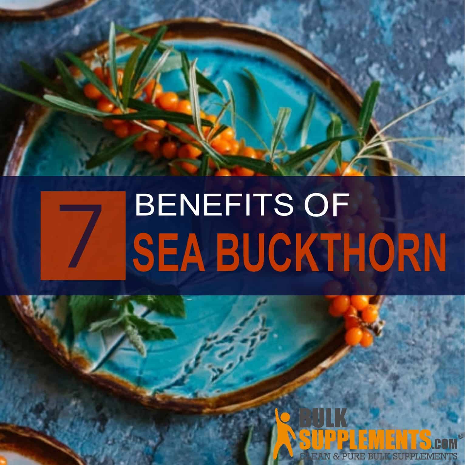 7 Healthy Sea Buckthorn Benefits You Need to Know