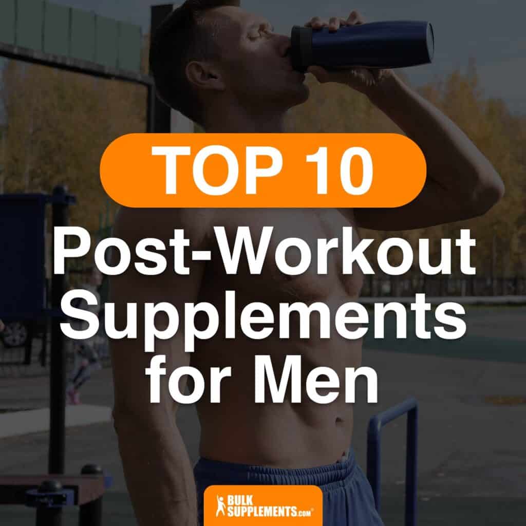 top 10 post-workout supplements for men